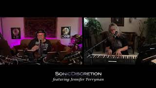 Sonic Discretion feat Jennifer Perryman "California Can't You See"