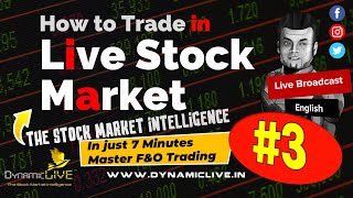 How To Trade In Live Stock Market | Live Broadcast No 3