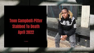 Teon Campbell-Pitter Stabbed To Death