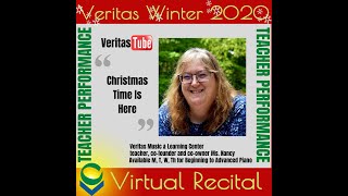 TEACHER Nancy performs "Christmas Time Is Here"- Veritas Music & Learning Center 2020 Winter Recital
