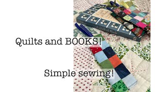 Quilts and Books | Simple Sewing!