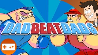 Dad Beat Dads - MandoPony Plays (BEST DADS EVER!)