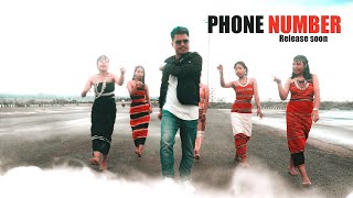 PHONE NUMBER || NEW KOKBOROK OFFICIAL TEASER 2022