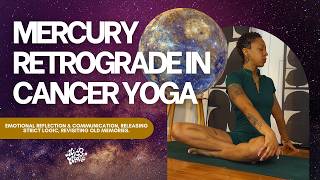 Mercury Retrograde in Cancer Yoga | 20 Minutes