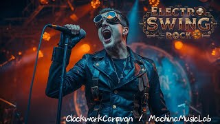Clockwork Caravan | Electro Swing Rock Journey Through Time / Reverie Machina