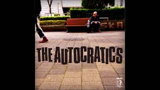 The Autocratics - Populace Intention