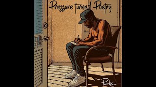 Prentice- Pressure Turned Poetry (EP)