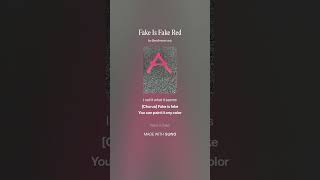 "Fake Is Fake Red":artificial intelligence, artificial coloring, artificial flavors & the difference