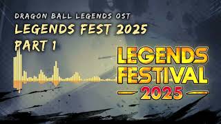 Dragon Ball Legends OST - Legends Fest 2025 Part 1