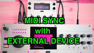 MD + MCL // MIDI SYNC with EXTERNAL DEVICES