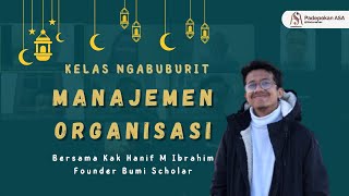 Kelas Ngabuburit - Manajemen Organisasi