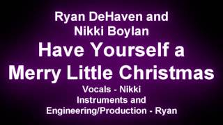 Have Yourself A Merry Little Christmas