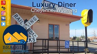 Luxury Diner - Cheyenne, Wy
