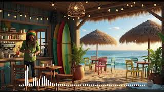 33 MUSIC REEGAE Chillin’ on the Shoreline