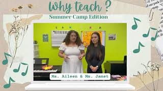 Why Teach? - Teaching Summer Camp 🎶😎⛱