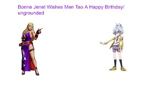 Bonne Jenet Wishes Men Tao A Happy Birthday/ ungrounded