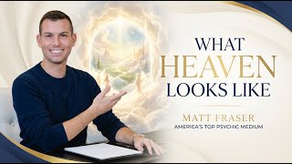 I’ve Seen Heaven Through Spirit — Here’s What It’s Like