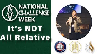 National Challenge Week 2024 | It's NOT All Relative - Sis. Jennifer Barrett
