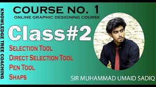 Adobe Illustrator - Class 2- Some Tools  Urdu / Hindi