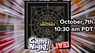 GameNight! LIVE!! | Return to Dark Tower: Expeditions Expansion w/ Nikki & Lincoln