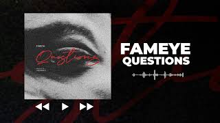 Fameye - Questions (Audio Slide)