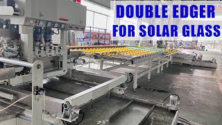 High speed double round edging machine for solar glass/ Solar Glass Straight line Double Edger