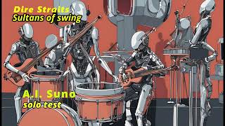 What if A.I. soloed over Dire Straits Sultans of Swing