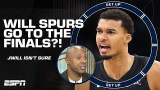‘This is a media dream!’ 🗣️ JWill has doubts the Spurs make it to the NBA Finals 👀 | Get Up
