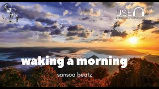 Waking a morning | sansoa beatz | official music video 