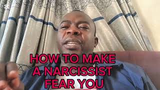 How To BEAT A NARCISSIST AT THEIR OWN GAME & MAKE A NARCISSIST FEAR YOU
