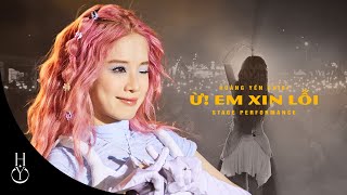 Ừ! EM XIN LỖI - HOÀNG YẾN CHIBI X B RAY X KHẮC HƯNG | STAGE PERFORMANCE