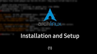 Installation and Setup | Adventures in Arch (1)