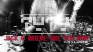 Skrillex and Diplo - "Where Are Ü Now" with Justin Bieber (DJ TyTy MashUp)