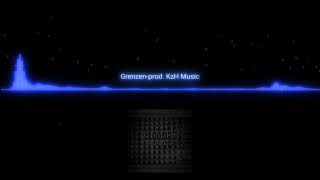 //Grenzen//-Prod. By KzH Music\\
