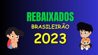 Rebaixados dos nacionais de 2023