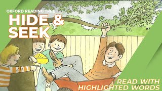 Oxford Reading Tree : Read-along with highlighted words - Stage 1 "Hide & Seek"