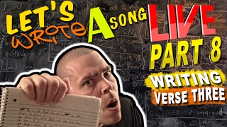 WRITING A RAP SONG LIVE PART 8 WRITING VERSE THREE