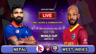 Nepal vs West Indies Icc T20 World Cup Match 25 Live Scores & Commentary | Cricfoot Nepal