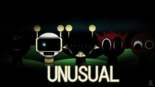 "UNUSUAL" something is wrong v2 - mix