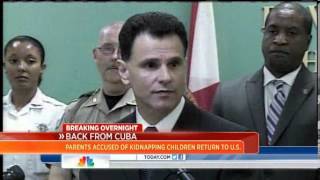 Pair who allegedly abducted kids return from Cuba