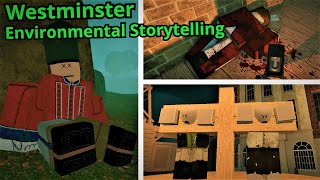 Westminster's Environmental Storytelling | Guts & Blackpowder