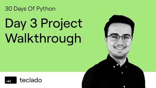 Day 3 Project - 30 Days Of Python