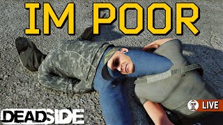 Solo Survival Day 4 - Deadside Livestream