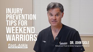 Injury Prevention Tips for Weekend Warriors | Dr. John Sigle