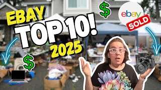 Top 10 Best-Selling Items on eBay in 2025 (So Far!) | Full Time Reseller | What Sold!