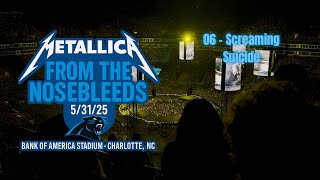 Metallica 06 Screaming Suicide LIVE Charlotte NC 5/31/25 Metallica M72