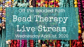 Bead Therapy Live Stream (April 1st, 2020) Flower Charm