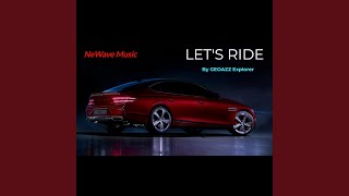 LET'S RIDE!
