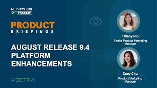 Vectra AI Platform August 2025 Release 9.4 Highlights