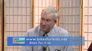 Pete Mezzetti Show - Bikes For Kids